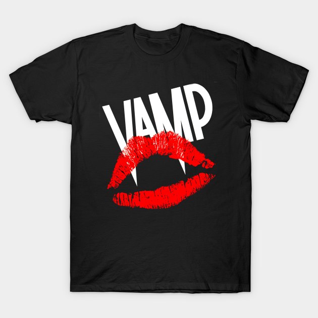 VAMP T-Shirt by pizowell